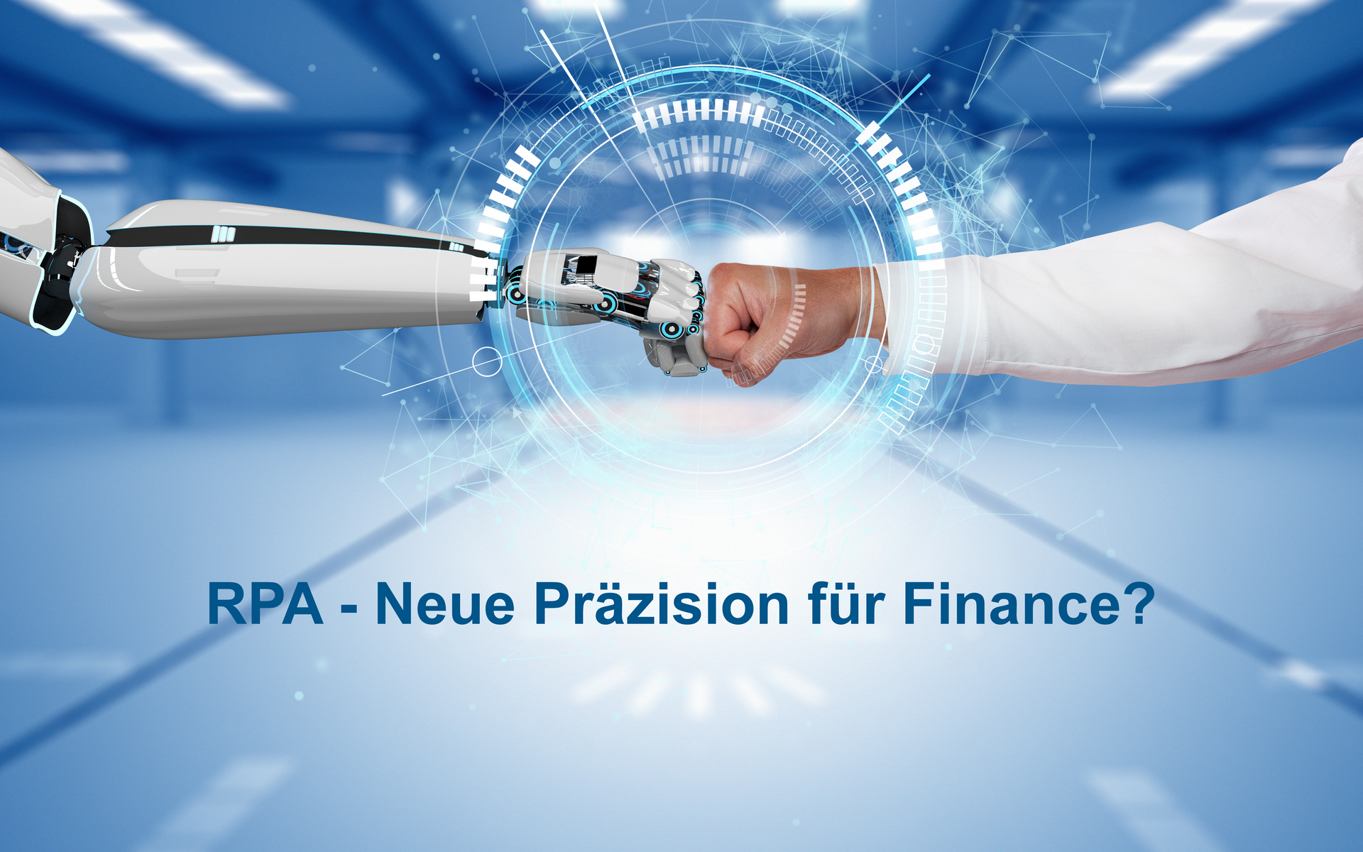 Webinar: RPA - Neue Präzision für Finance?